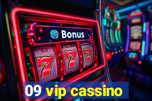 09 vip cassino